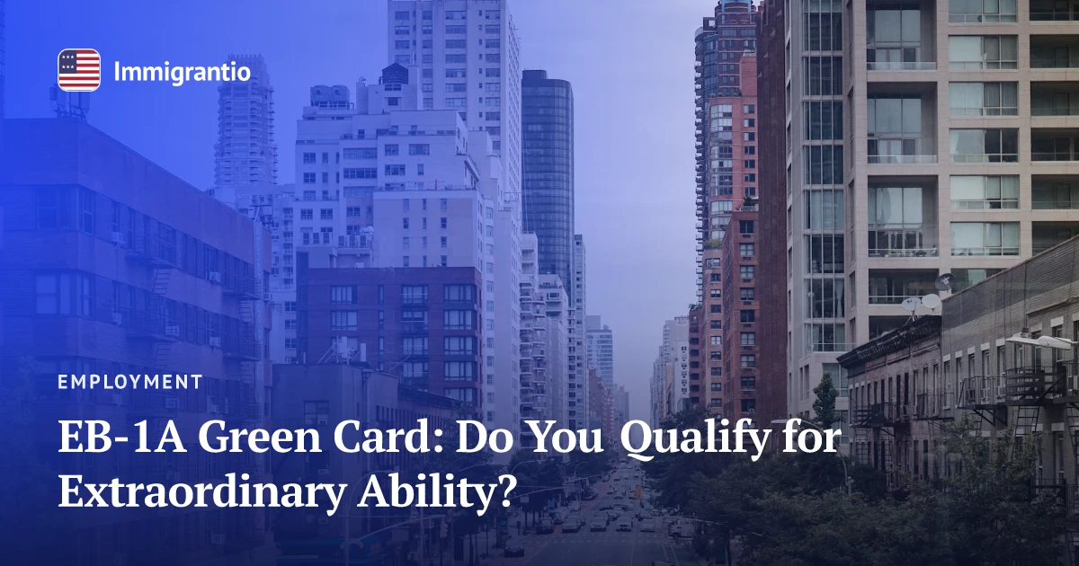 A modern city skyline — EB-1A extraordinary ability