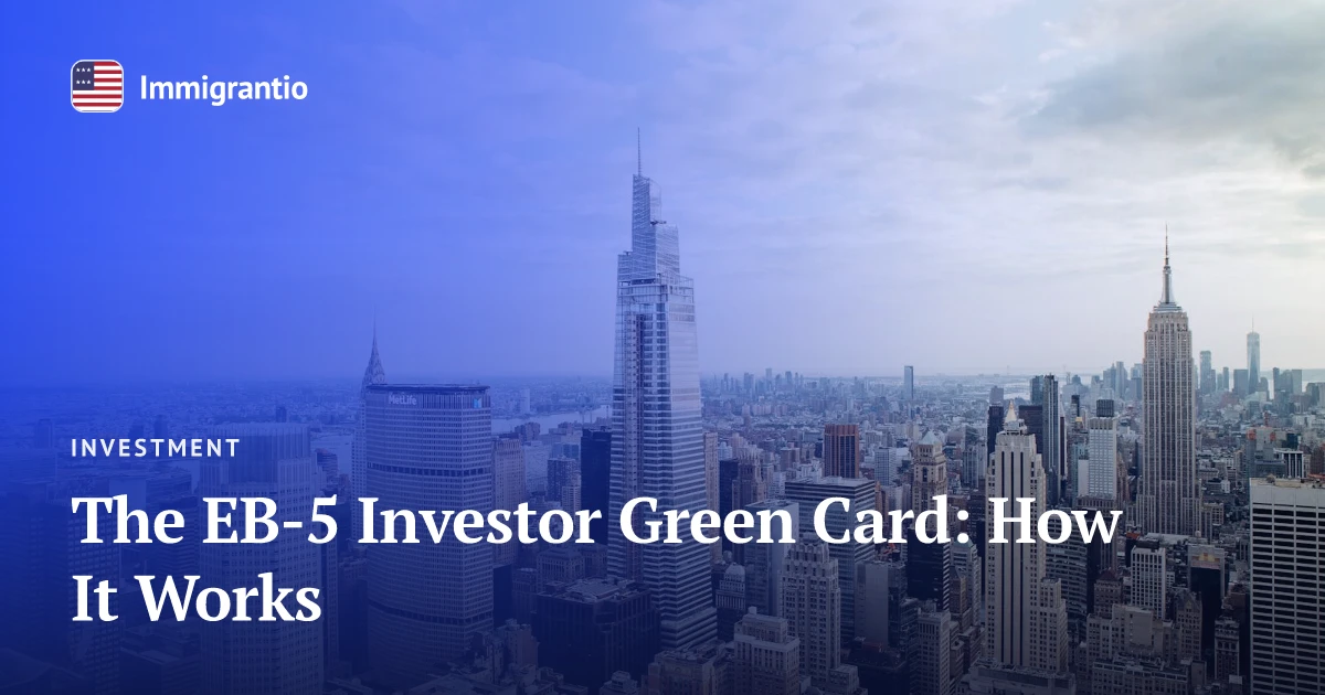 A city financial district — EB-5 investor green card