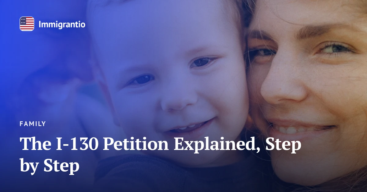 Smiling parents and child — Form I-130 petition explained