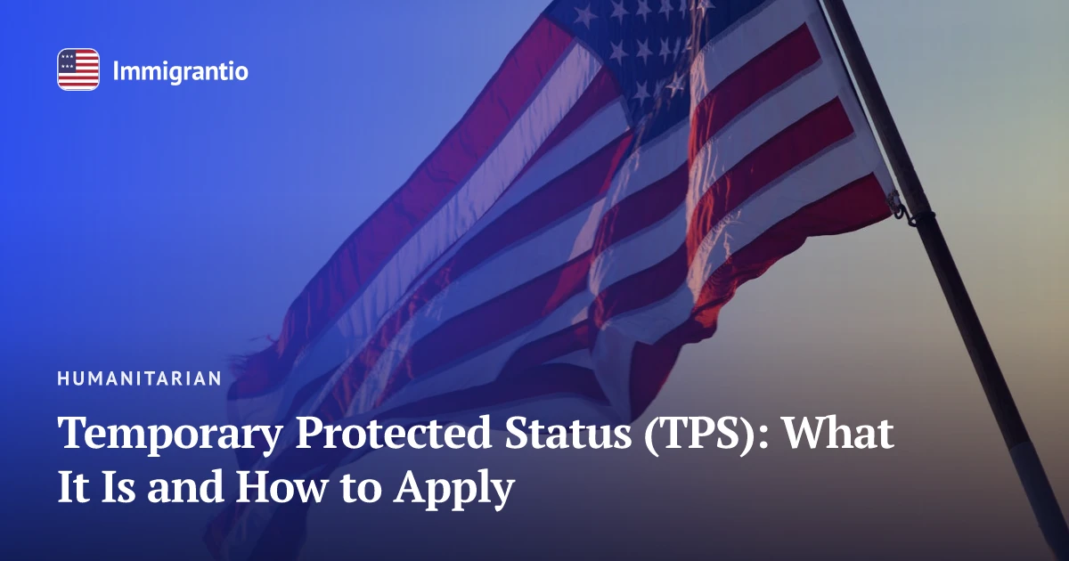 The American flag — Temporary Protected Status (TPS)